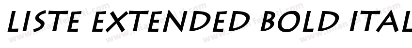 Liste Extended Bold Italic字体转换